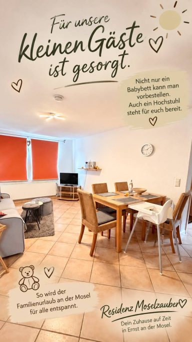 Hochstuhl bitte reservieren.
Auch die kleinen Gäste dürfen sich bei uns wohlfühlen.
Urlaub mit Kind bedeutet: an vieles denken.